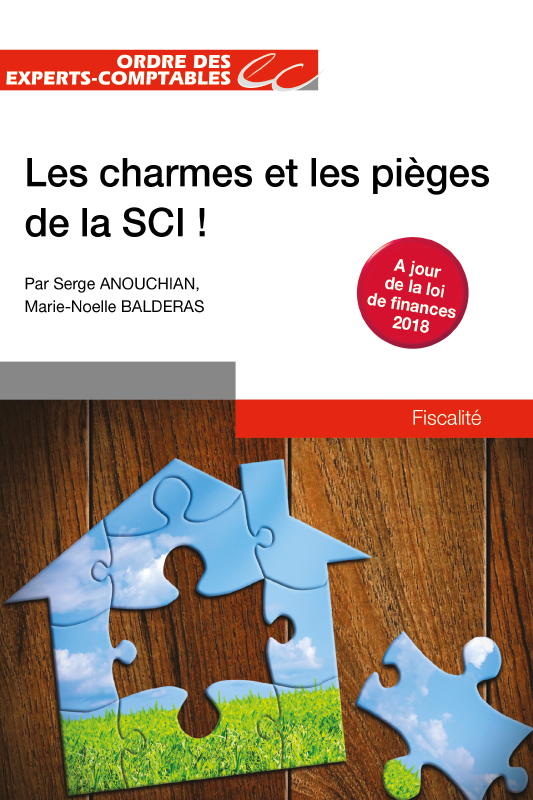 Les Charmes Et Les Pieges De La Sci Atouts Essentiels Grande Facilite De Gestion Et Pieges A Evit