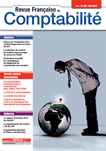 RFC N° 486 - Revue française de la comptabilité - Avril 2015 - Dossier : international
