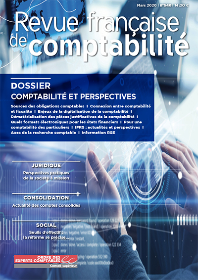 RFC N° 540 - Mars 2020 - Dossier : Comptabilité et perspectives