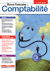 RFC N° 488 - Revue française de la comptabilité - Juin 2015 - Dossier : complémentaire santé