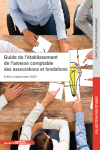Le guide de l’établissement de l’annexe comptable des associations et fondations 