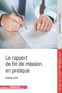 Le rapport de fin de mission, en pratique