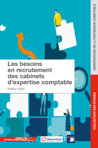 Les besoins en recrutement des cabinets d'expertise comptable