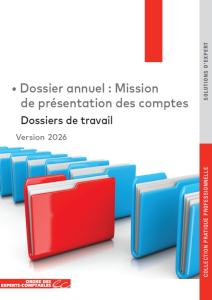 Dossiers de travail - Dossier annuel : Mission de présentation des comptes