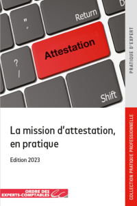 La mission d'attestation, en pratique