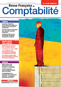 RFC N° 480 - Revue française de la comptabilité - Octobre 2014 - Dossier Droit comptable