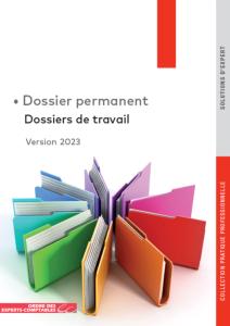 Dossiers de travail - Dossier permanent : Mission de présentation des comptes 2023